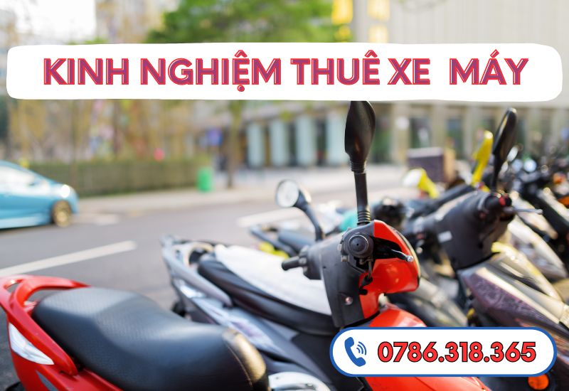 Kinh nghiệm thuê xe máy Quy Nhơn