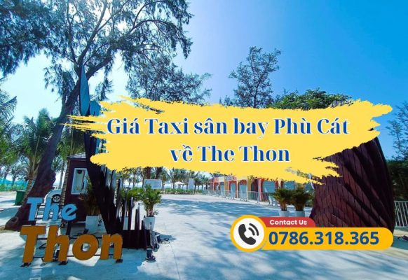 Bảng giá mới nhất taxi sân bay Phù Cát về The Thon Phù Cát