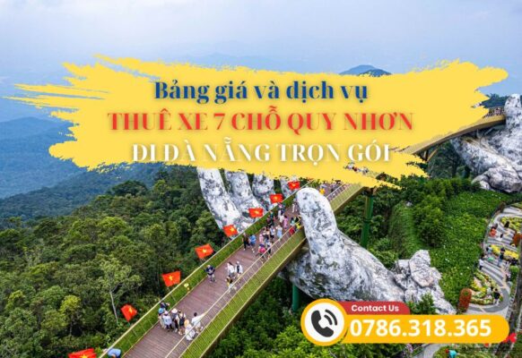 Các dịch vụ thuê xe 7 chỗ Quy Nhơn đi Đà Nẵng