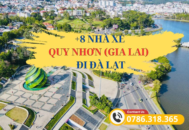 Tổng hợp các nhà xe Quy Nhơn đi Đà Lạt uy tín, giá tốt